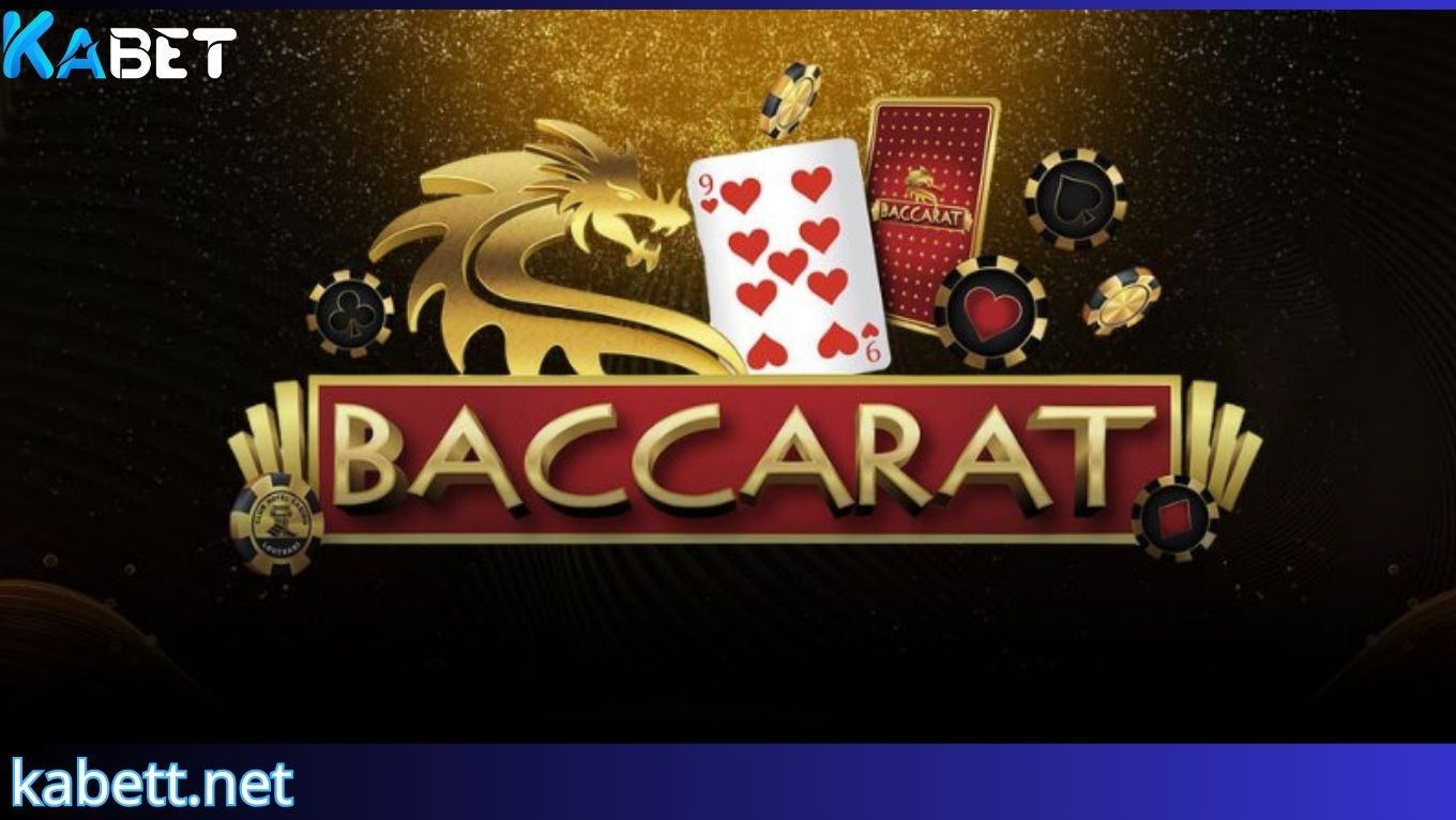 Giới thiệu game bài baccarat KABET