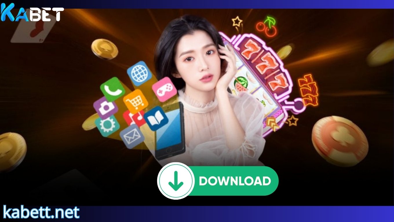 Quy trình tải KABET chi tiết